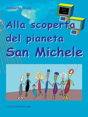 cover image of Alla scoperta del pianeta San Michele